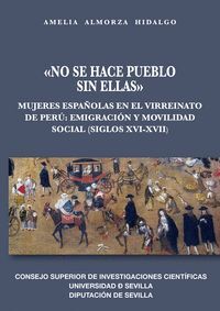 NO SE HACE PUEBLO SIN ELLAS: MUJERES ESPAÑOLAS EN EL VIRREI