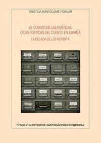 CUENTO DE LAS POETICAS O LAS POETICAS DEL CUENTO EN ESPAÑA