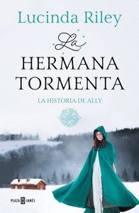 SIETE HERMANAS 2 LA HERMANA TORMENTA