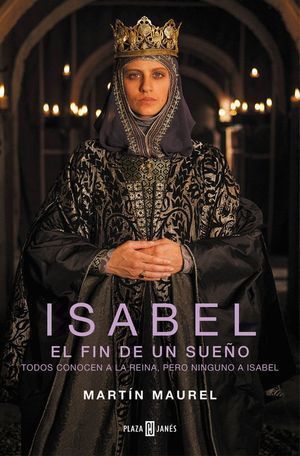 ISABEL EL FIN DE UN SUEÑO