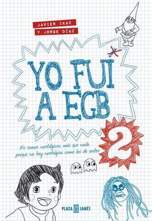 YO FUI A LA EGB 2