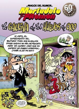 GALLINA DE LOS HUEVOS DE ORO MAGOS HUMOR MORTADELO FILE 196