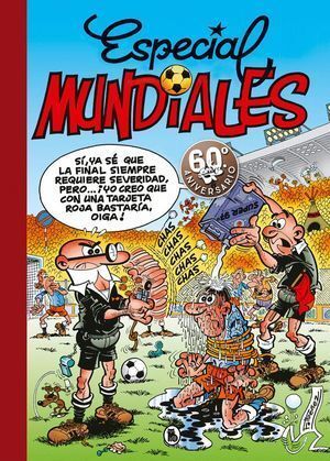 SUPER HUMOR MORTADELO 9 ESPECIAL MUNDIALES MUNDIAL 78 82