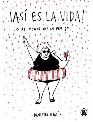 ASI ES LA VIDA O AL MENOS ASI LA VEO YO
