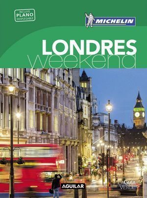 LONDRES (LA GUIA VERDE WEEKEND 2016)