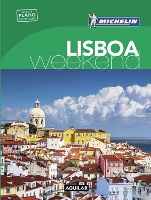 LISBOA (LA GUIA VERDE WEEKEND 2016)
