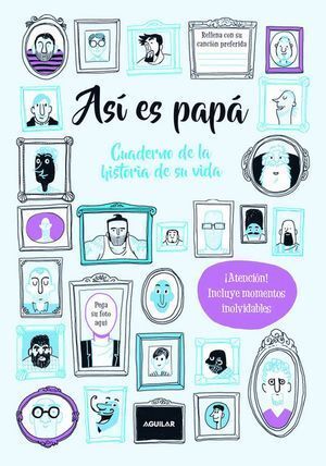 ASI ES PAPA CUADERNO DE LA HISTORIA DE SU VIDA