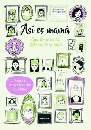 ASI ES MAMA CUADERNO DE LA HISTORIA DE SU VIDA