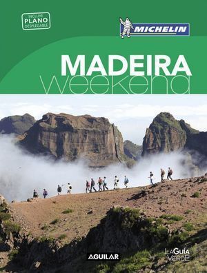 MADEIRA LA GUIA VERDE WEEKEND 2018