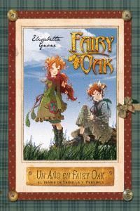FAIRY OAK EL DIARIO DE VAINILLA Y PERVINCA