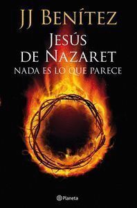 JESUS DE NAZARET NADA ES LO