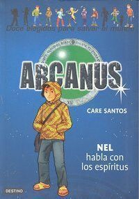 ARCANUS 8 NEL HABLA CON LOS MUERTOS