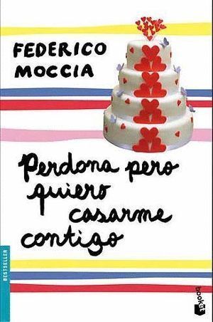 PERDONA PERO QUIERO CASARME CONTIGO