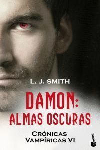 CRONICAS VAMPIRICAS 6 DAMON ALMAS OSCURAS