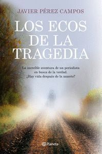 ECOS DE LA TRAGEDIA,LOS
