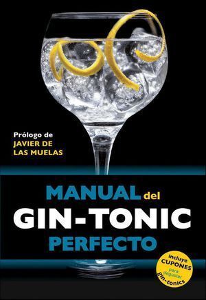 MANUAL DEL GIN TONIC PERFECTO