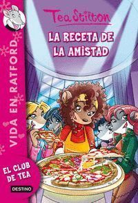 VIDA EN RATFORD 15. LA RECETA DE LA AMISTAD