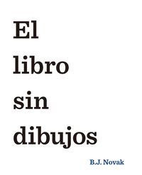 LIBRO SIN DIBUJOS,EL
