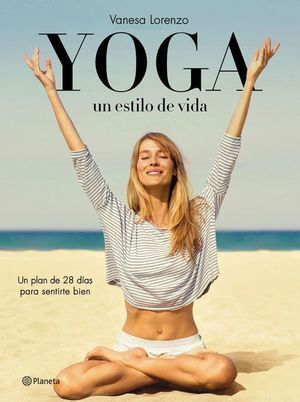 YOGA UN ESTILO DE VIDA