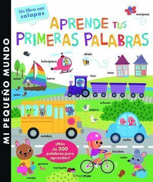 APRENDE TUS PRIMERAS PALABRAS PEQUEÑO MUNDO