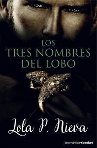 TRES NOMBRES DEL LOBO,LOS