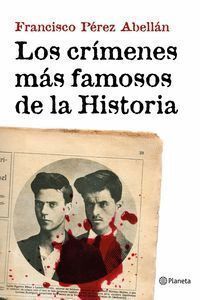 CRIMENES MAS FAMOSOS DE LA HISTORIA,LOS