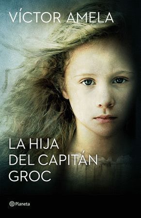 HIJA DEL CAPITAN GROC,LA