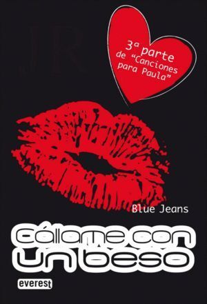 CANCIONES PARA PAULA 3 CALLAME CON UN BESO