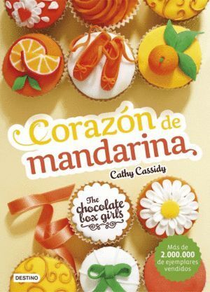 CHOCOLATE BOX GIRLS 3 CORAZON DE MANDARINA