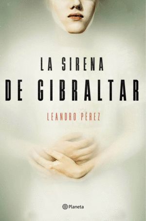 SIRENA DE GIBRALTAR,LA