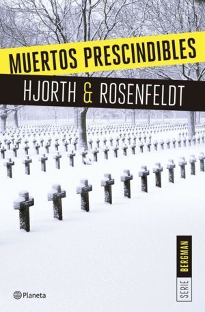 SERIE BERGMAN 3 MUERTOS PRESCINDIBLES