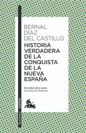 HISTORIA VERDADERA DE LA CONQUISTA DE LA NUEVA ESPAÑA