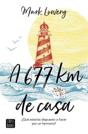 A 677 KILOMETROS DE CASA