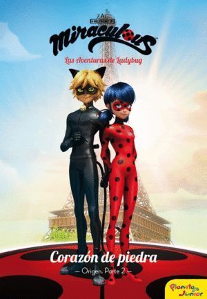 MIRACULOUS 6 CORAZON DE PIEDRA ORIGEN PARTE 2 AVENTURAS DE
