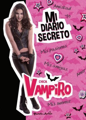 CHICA VAMPIRO MI DIARIO SECRETO