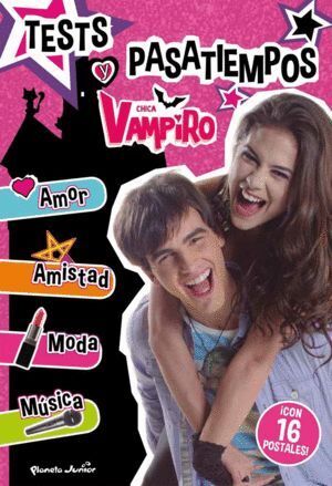 CHICA VAMPIRO TESTS Y PASATIEMPOS