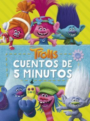 TROLLS CUENTOS DE 5 MINUTOS