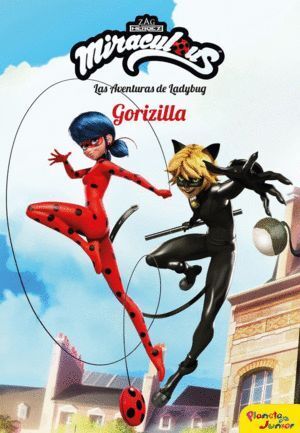 MIRACULOUS 9 GORIZILLA AVENTURAS DE LADYBUG