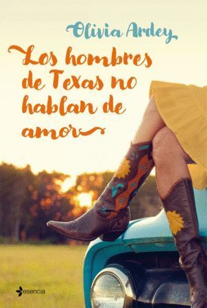 HOMBRES DE TEXAS NO HABLAN DE AMOR,LOS