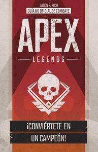 APEX LEGENDS GUIA DE COMBATE