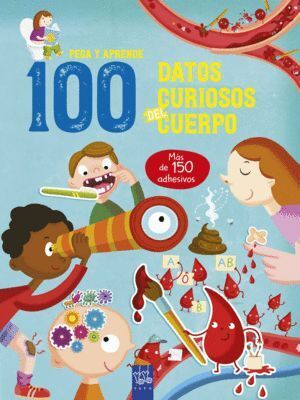 100 DATOS CURIOSOS DEL CUERPO