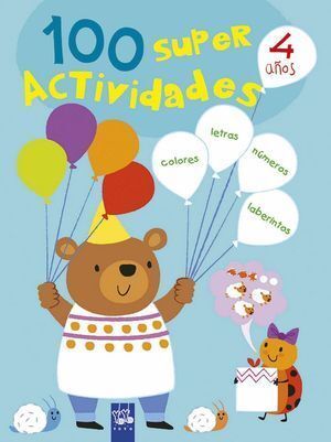 100 SUPER ACTIVIDADES 4 AÑOS