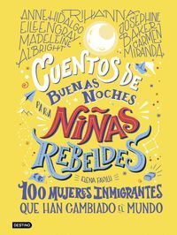 CUENTOS DE BUENAS NOCHES PARA NIÑAS REBELDES 3 100