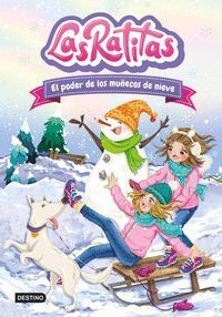 LAS RATITAS 6.EL PODER DE LOS MUÑECOS DE NIEVE