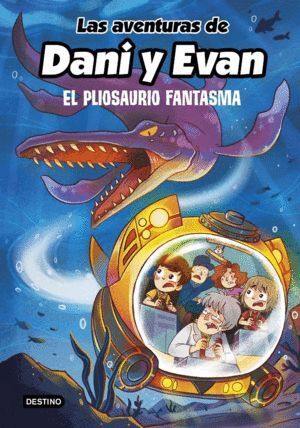 LAS AVENTURAS DE DANI Y EVAN 6 EL PLIOSAURIO FANTA