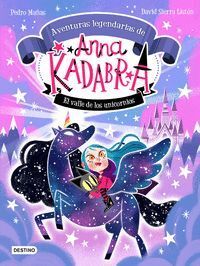ANNA KADABRA 1 AVENTURAS LEGENDARIAS EL VALLE DE L