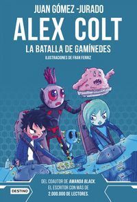 ALEX COLT LA BATALLA DE GANIMEDES NUEVA PRESENTACI