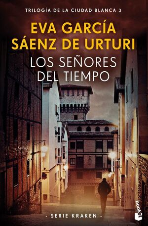 CIUDAD BLANCA III SEÑORES DEL TIEMPO