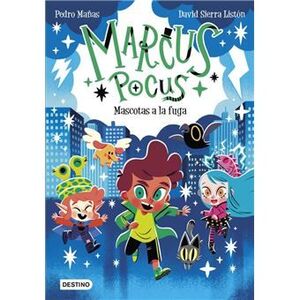 MARCUS POCUS 5 MASCOTAS A LA FUGA