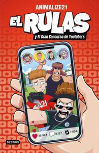 EL RULAS 5 EL RULAS Y EL GRAN CONCURSO DE YOUTUBER